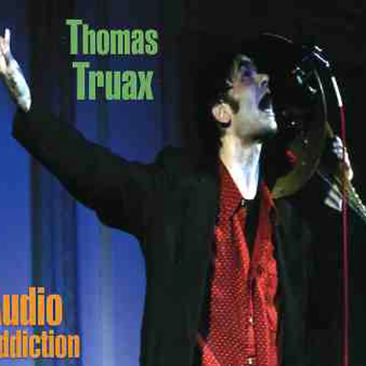 Thomas Truax AUDIO ADDICTION CD
