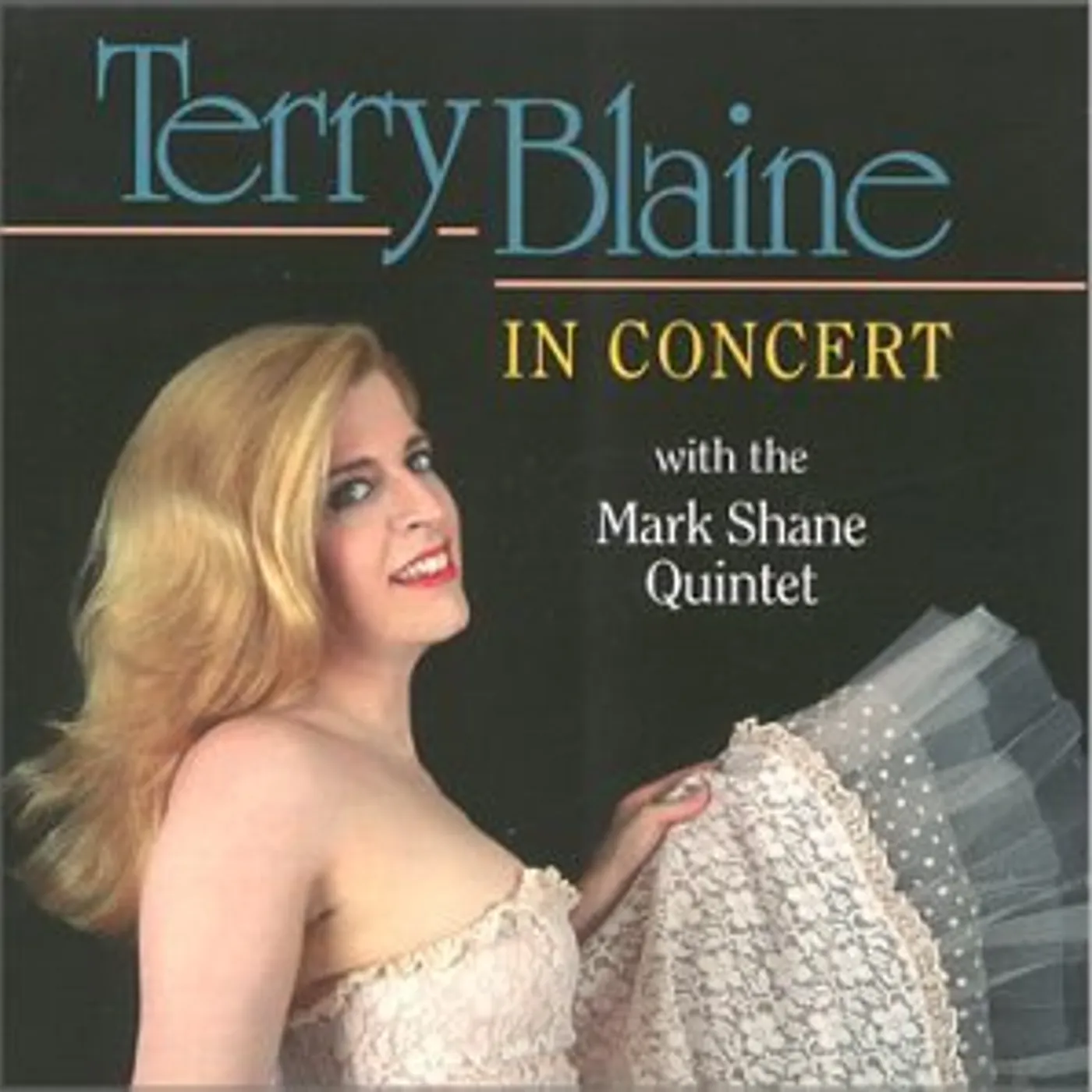 Terry Blaine IN CONCERT CD