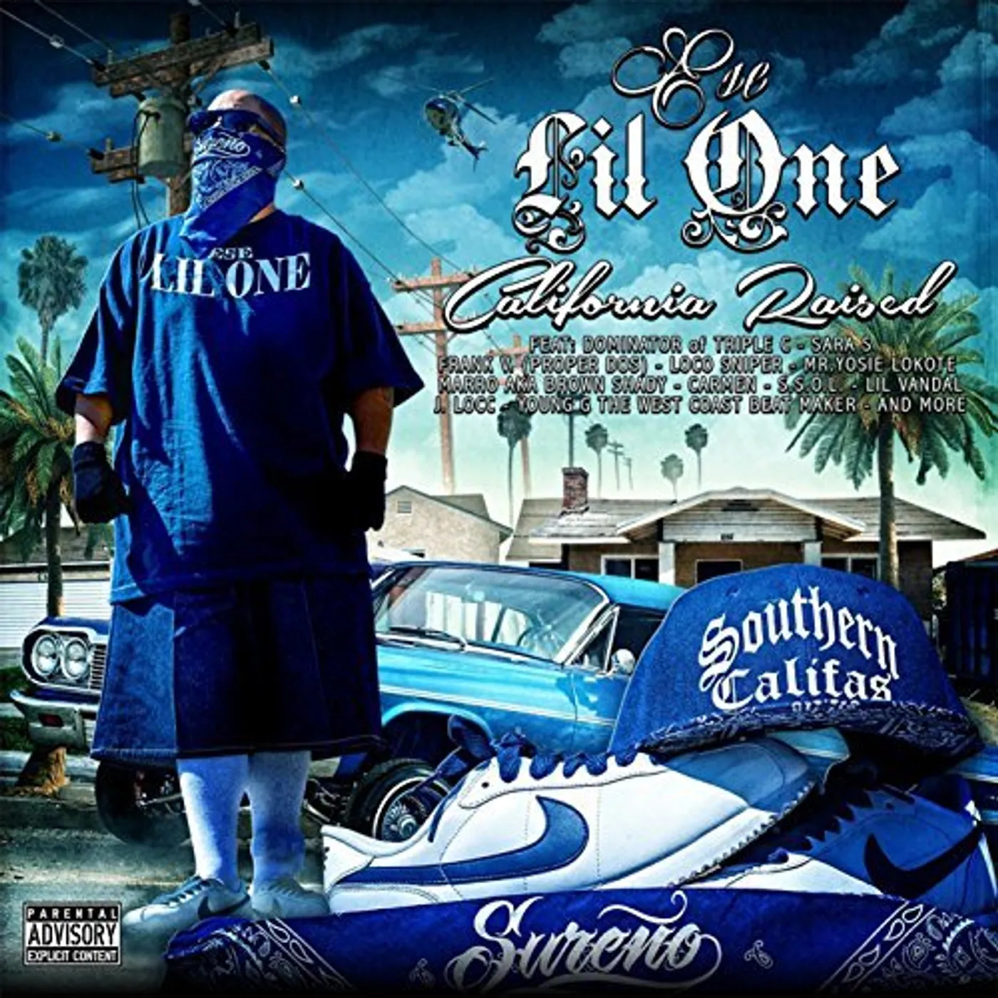Ese Lil One CALIFORNIA RAISED CD