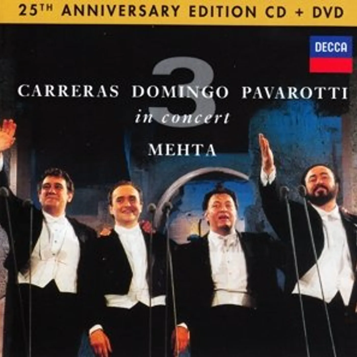 The Three Tenors 25TH ANNIVERSARY CD