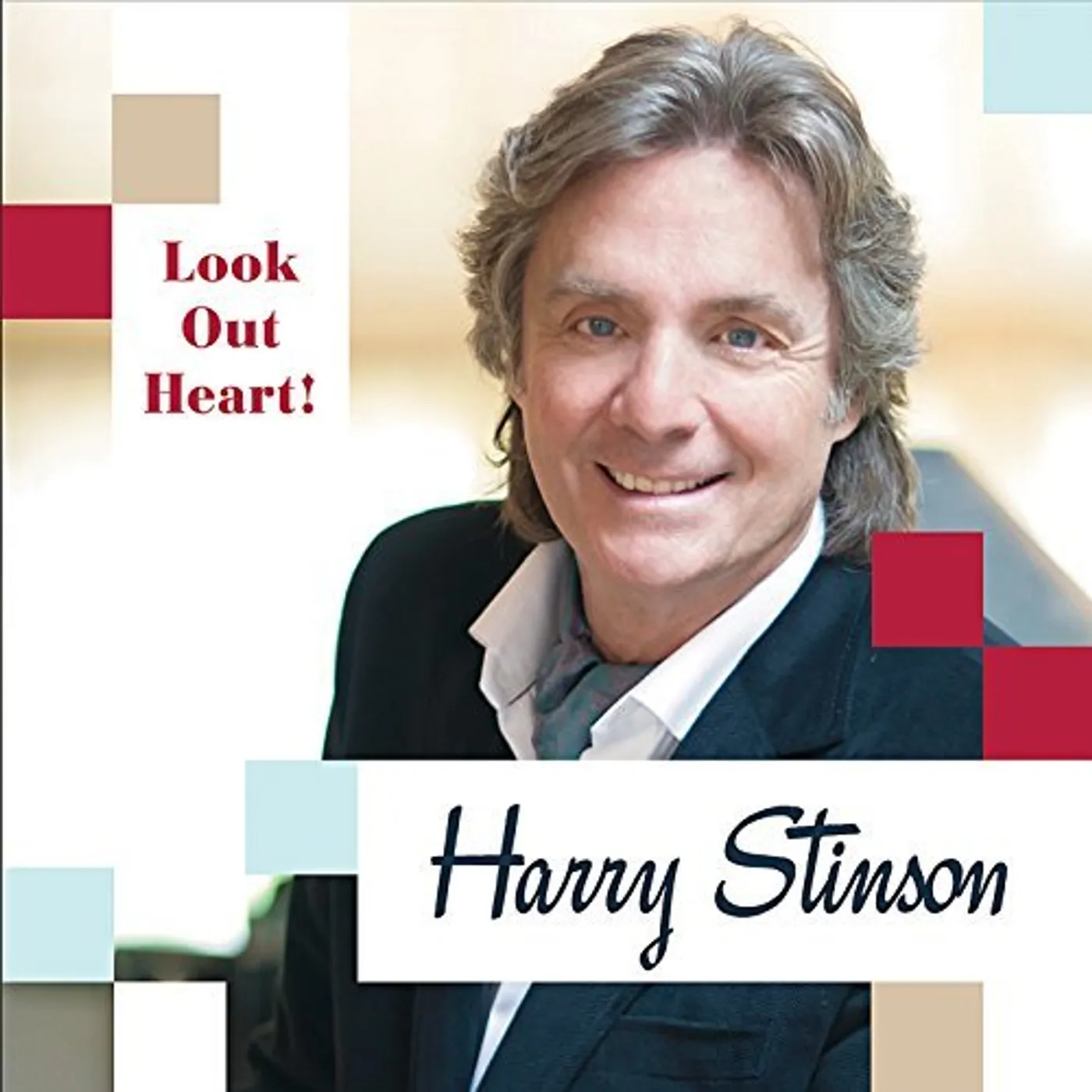 Harry Stinson LOOK OUT HEART CD