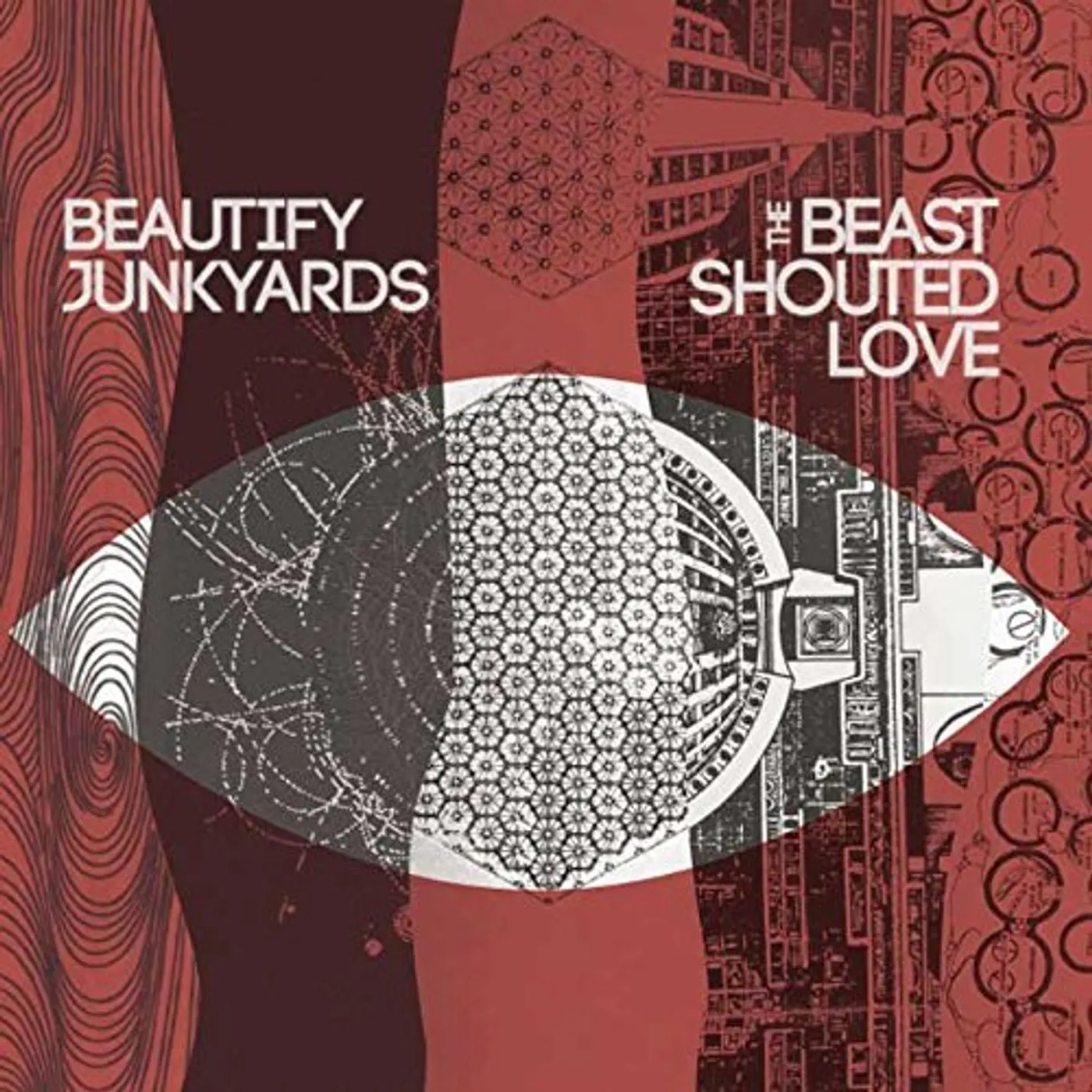 Beautify Junkyards BEAST SHOUTED LOVE CD