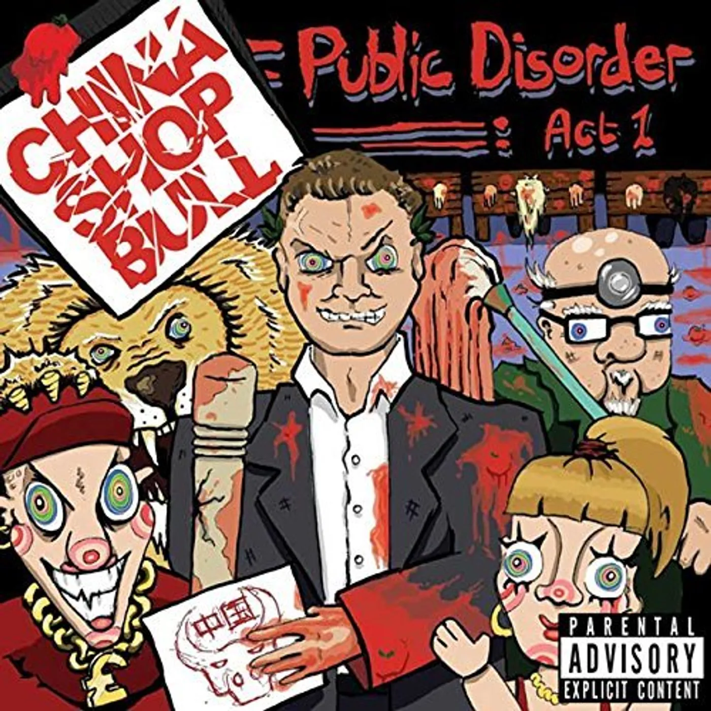 China Shop Bull PUBLIC DISORDER: ACT 1 CD