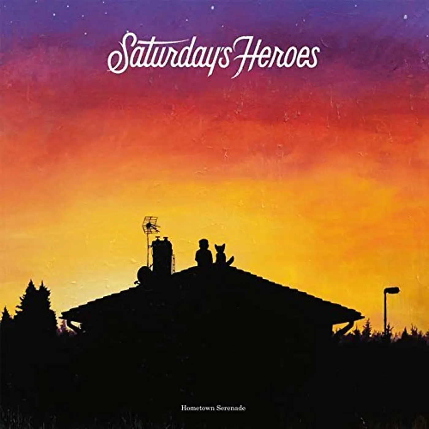 Saturday's Heroes Hometown Serenade Vinyl Record