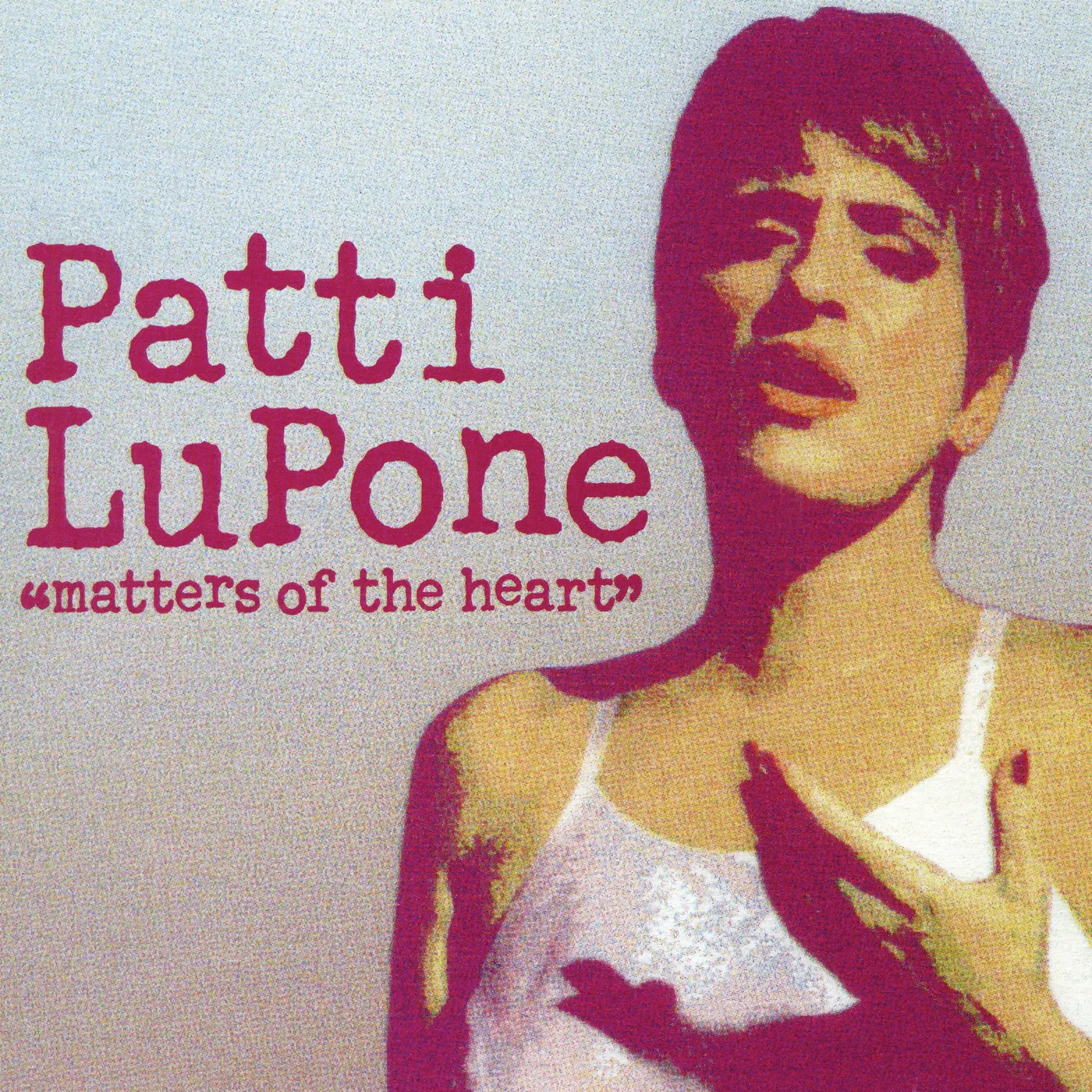 Patti LuPone MATTERS OF THE HEART CD