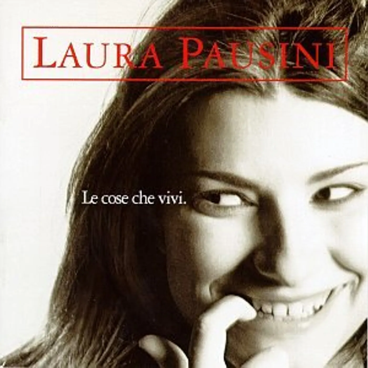 Laura Pausini LE COSE CHE VIVE CD