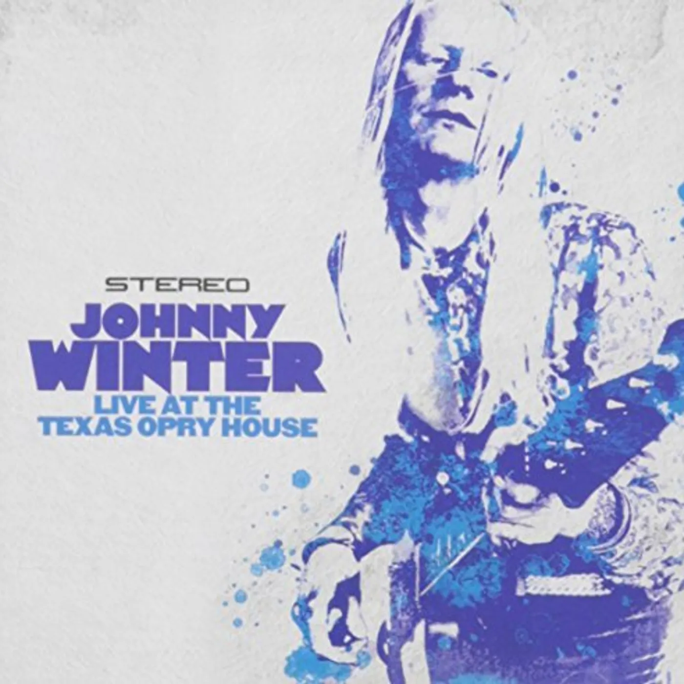 Johnny Winter LIVE AT THE TEXAS OPRY HOUSE CD