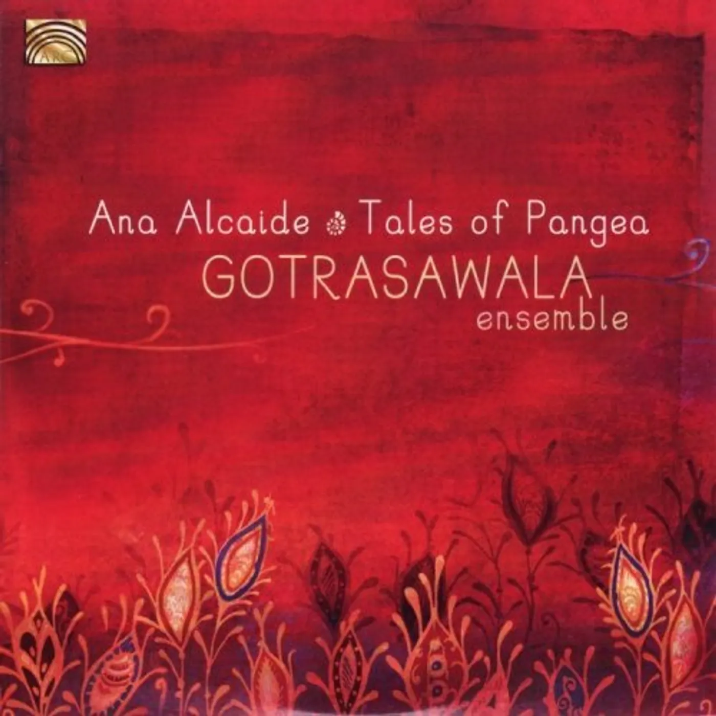 Ana Alcaide TALES OF PANGEA CD