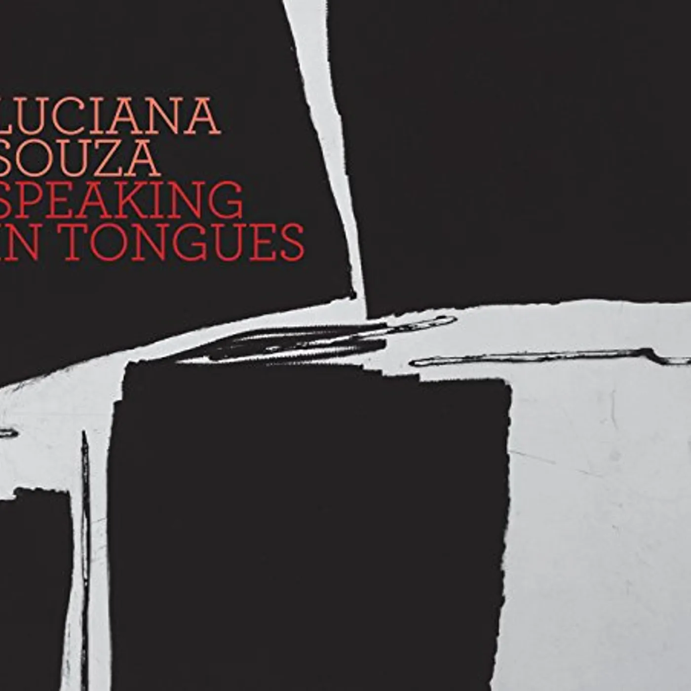 Luciana Souza SPEAKING IN TONGUES CD