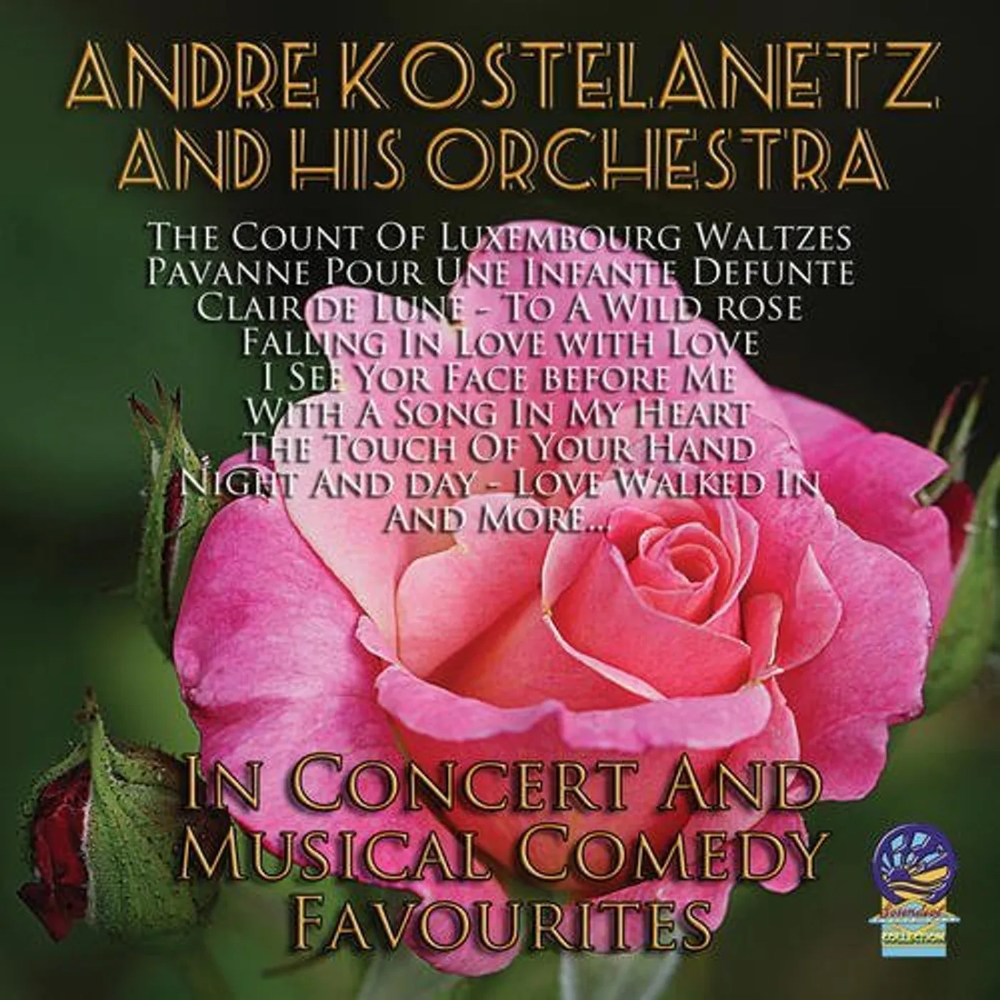 Andre Kostelanetz & His Orchestra IN CONCERT & MUSICAL COMEDY FAVORITES CD