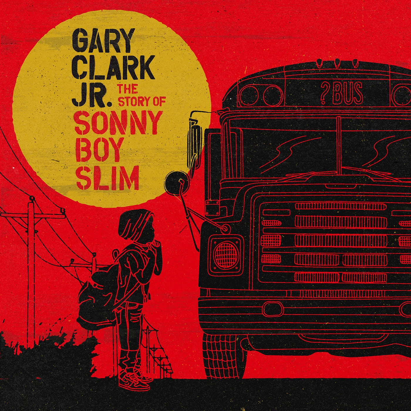 Gary Clark Jr. STORY OF SONNY BOY SLIM CD