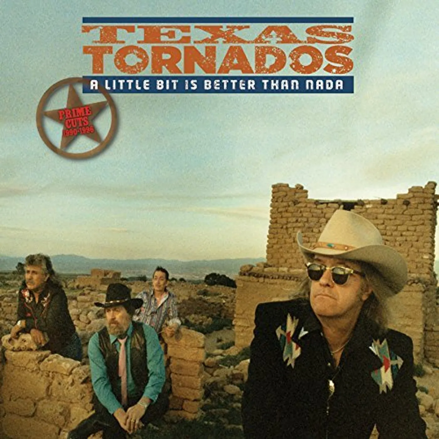 Texas Tornados LITTLE BIT IS BETTER THAN NADA: PRIME CUT 1990-96 CD