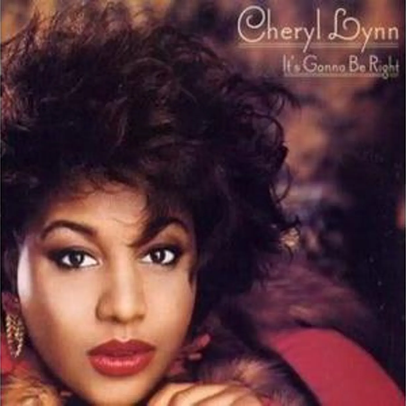 Cheryl Lynn IT'S GONNA BE RIGHT CD