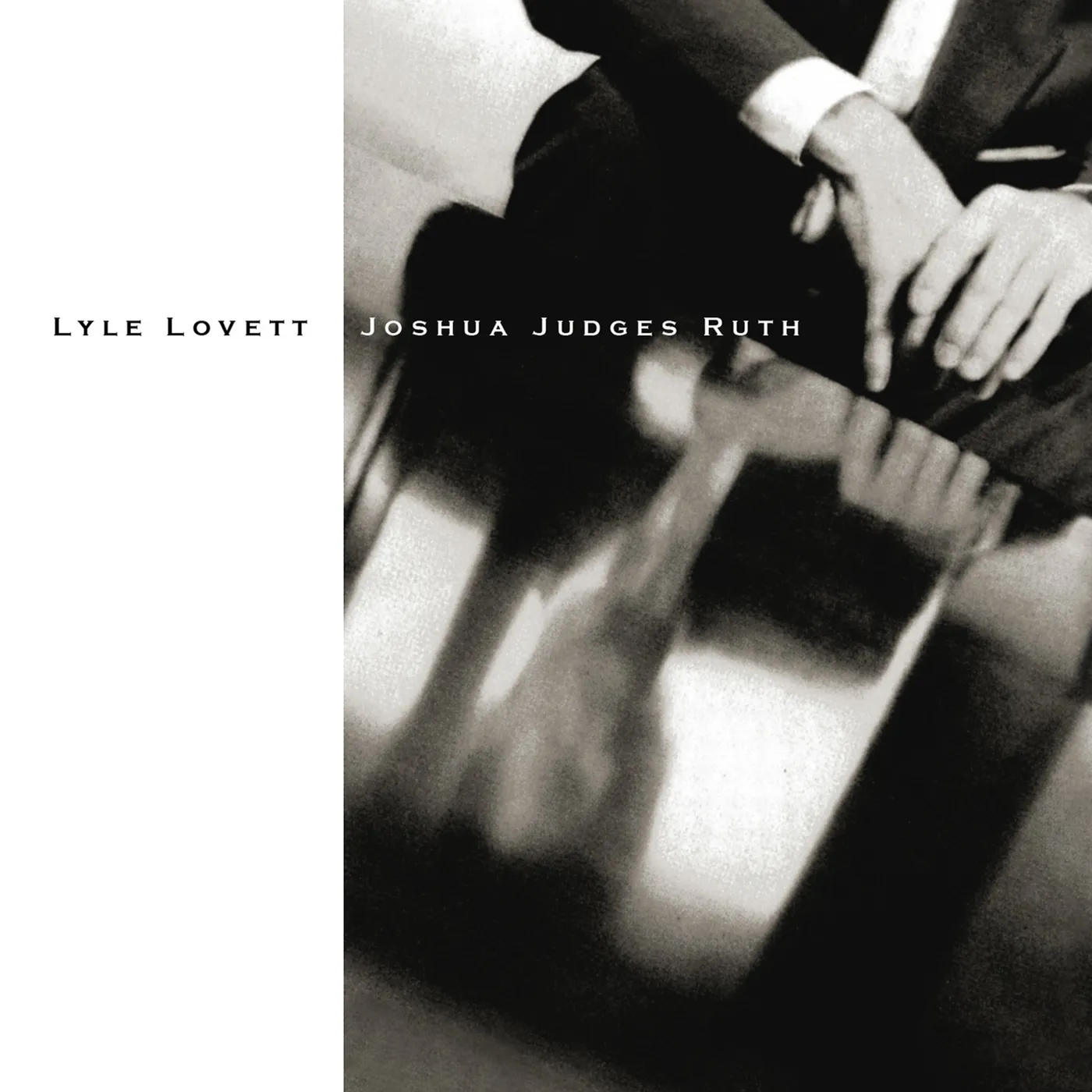 Lyle Lovett JOSHUA JUDGES RUTH CD