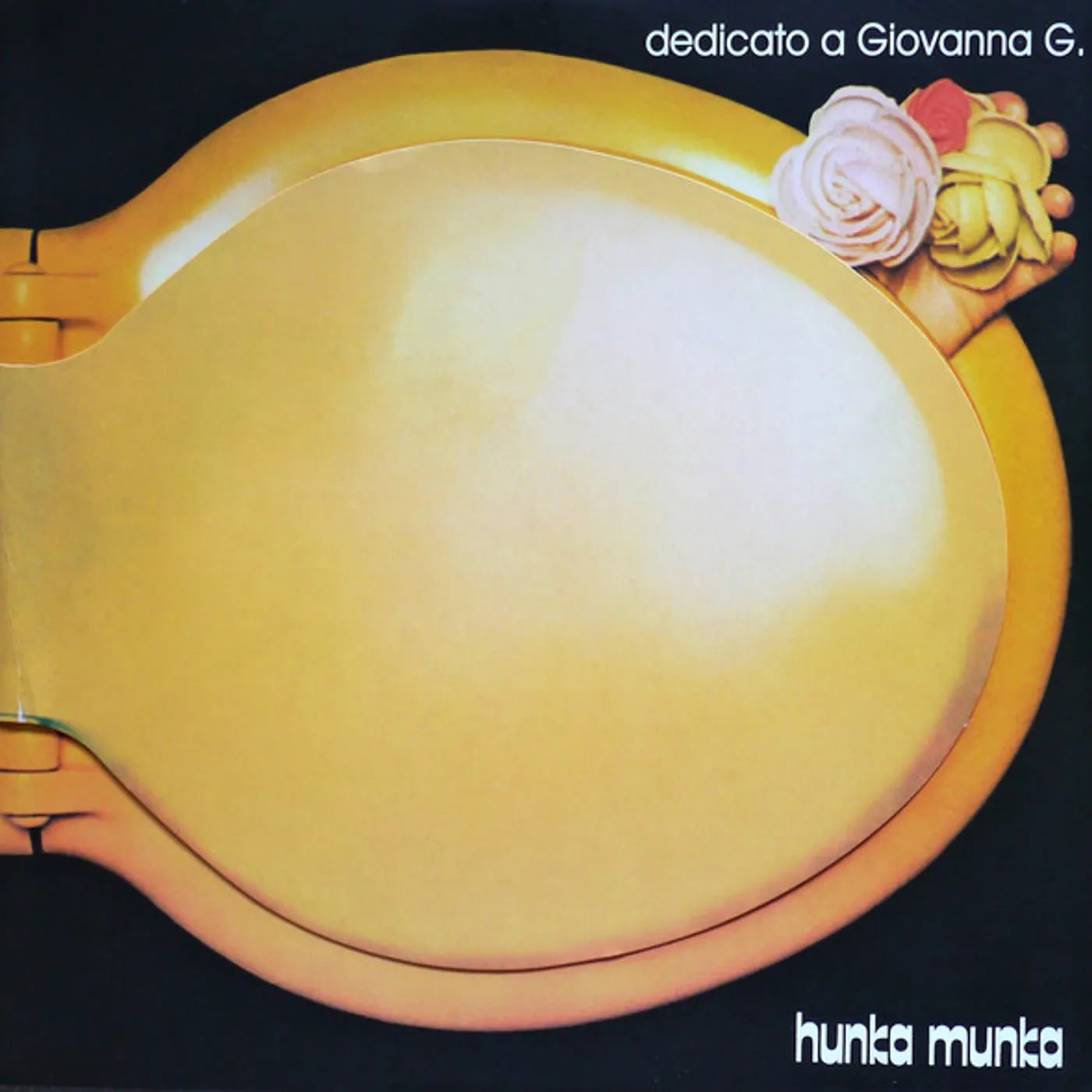 Hunka Munka DEDICATO A GIOVANNA G Vinyl Record