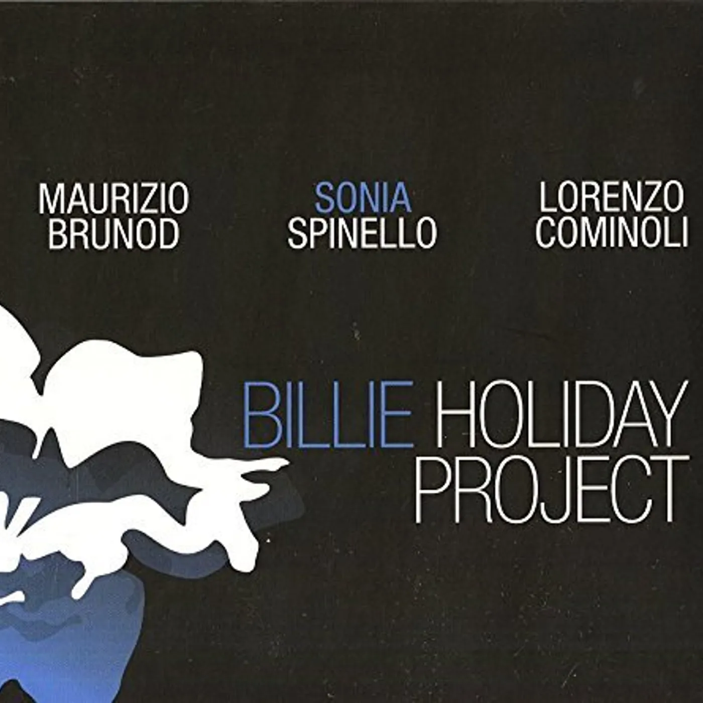 Sonia Spinello BILLIE HOLIDAY PROJECT CD