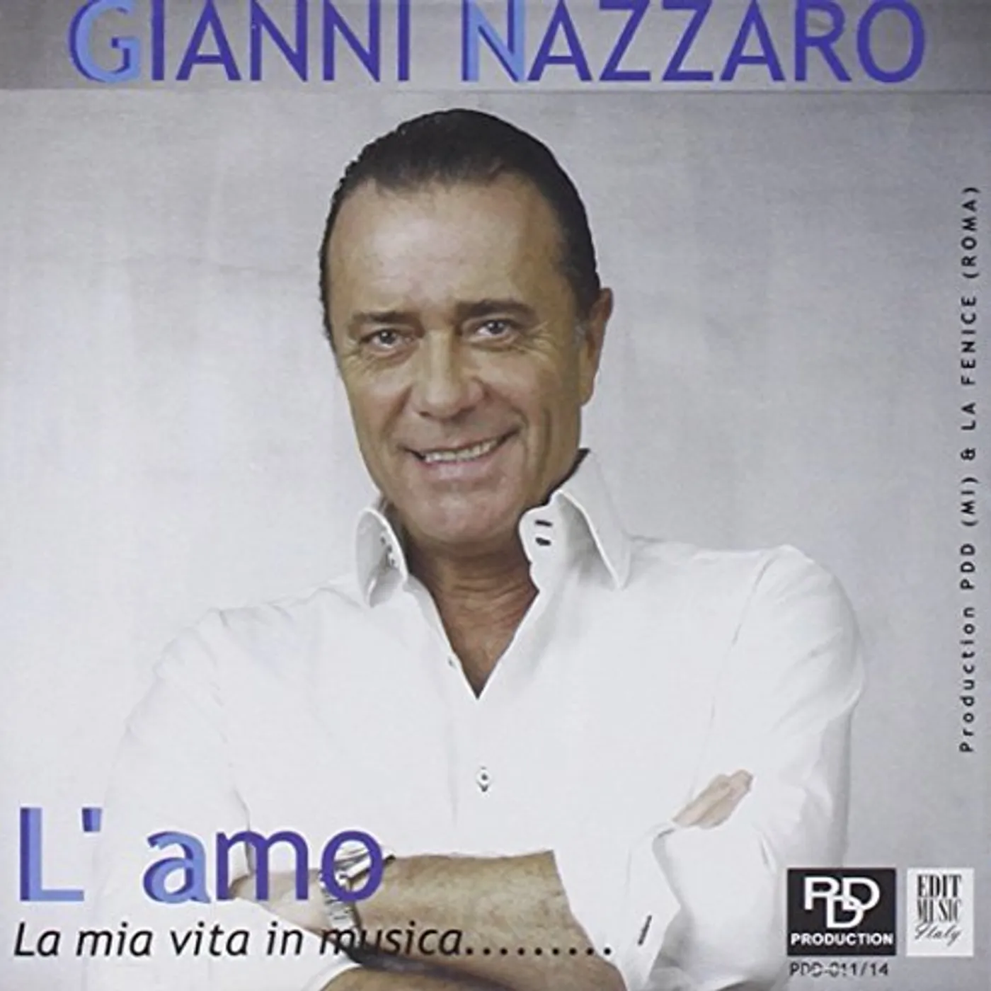 Gianni Nazzaro L'AMO: LA MIA VITA IN MUSIC CD