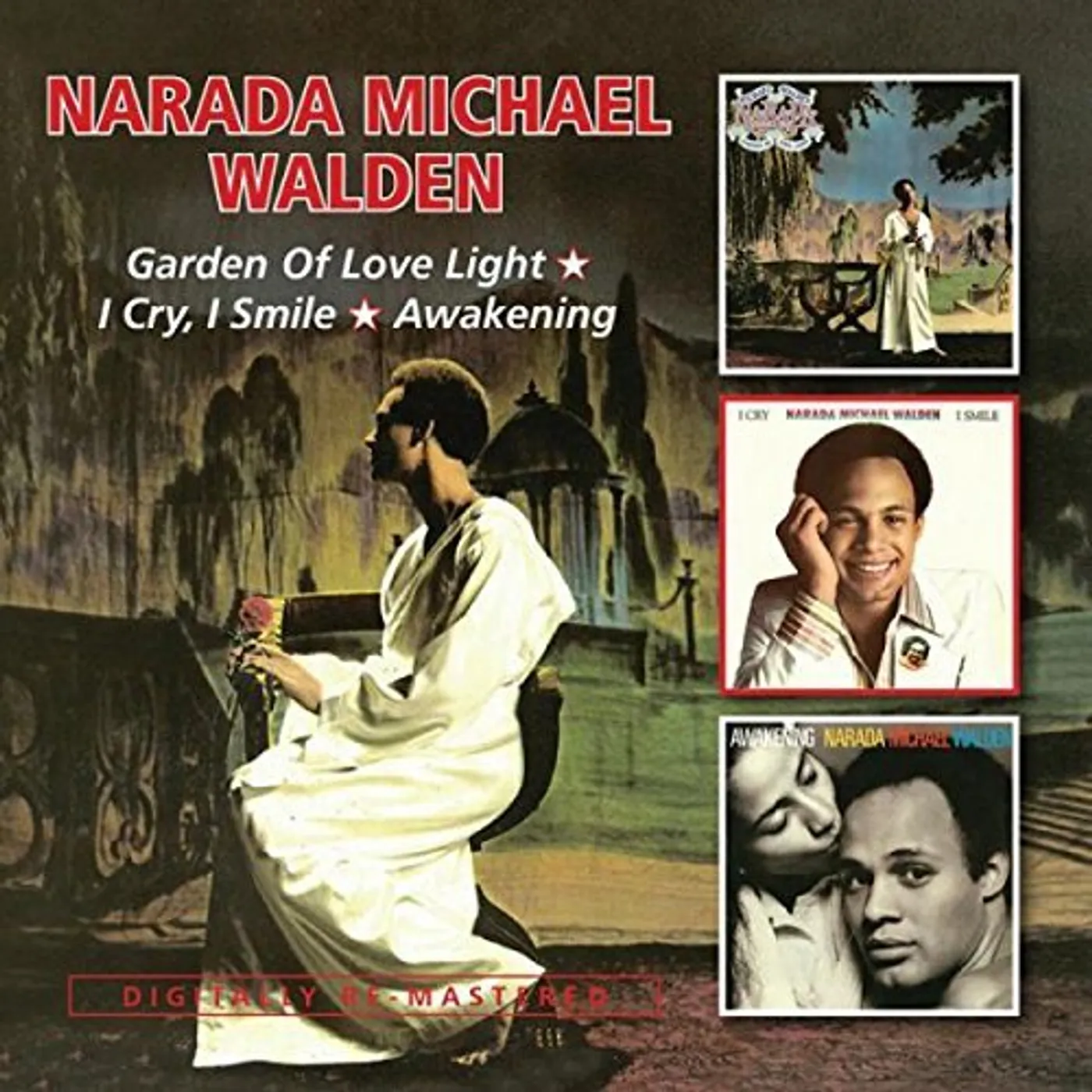 Narada Michael Walden GARDEN OF LOVE LIGHT/I CRY, I SMILEAWAKENING CD