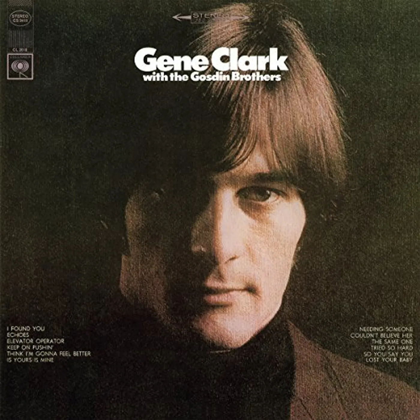 Gene Clark WITH THE GOSDIN BROTHERS Vinyl Record