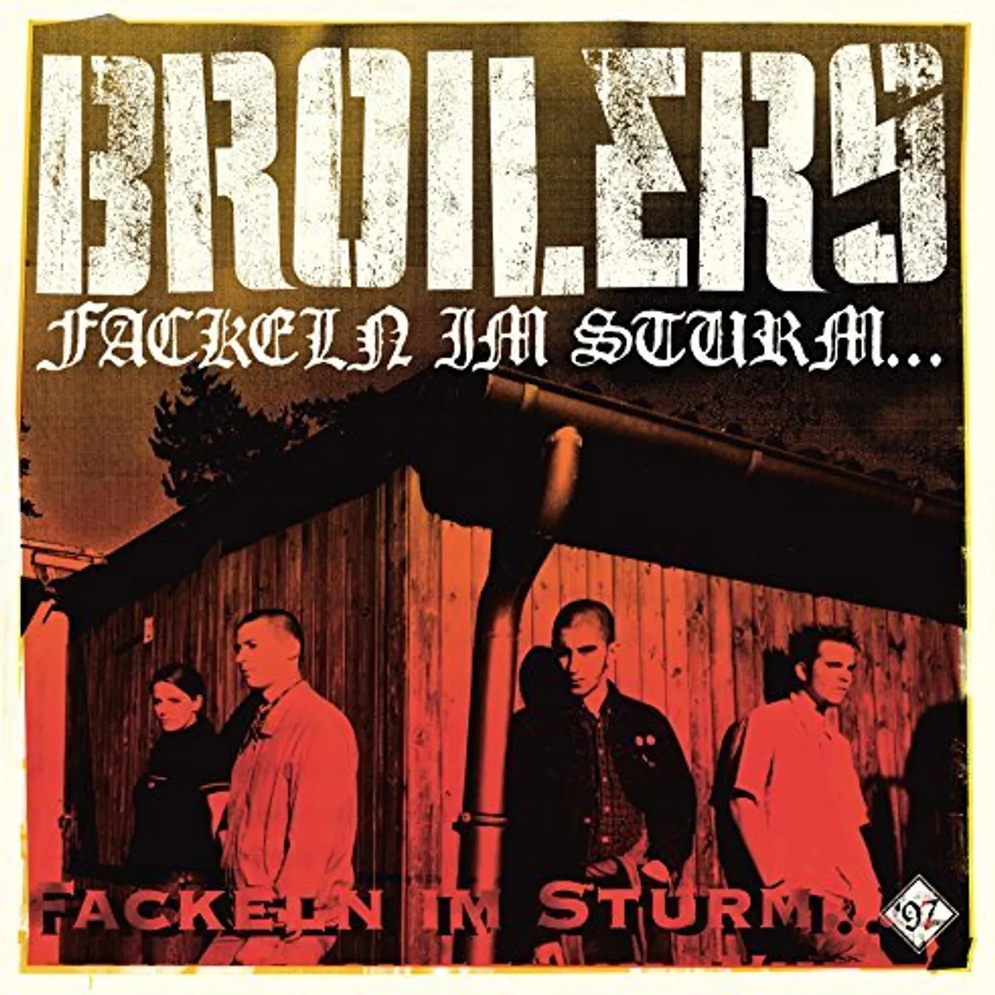 Broilers FACKELN IM STURM Vinyl Record