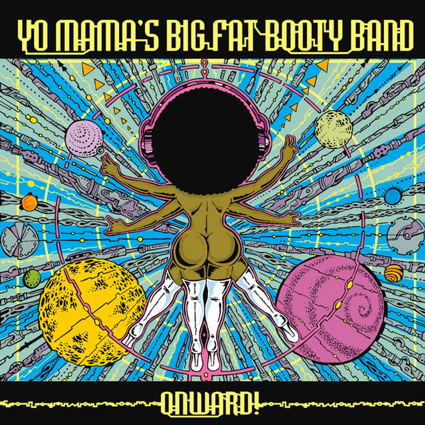 Yo Mama's Big Fat Booty Band ONWARD Vinyl Record