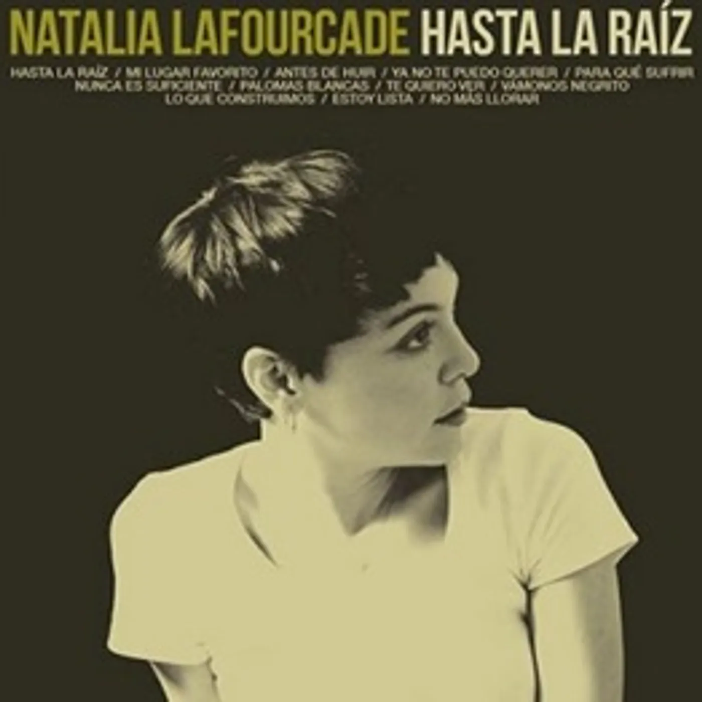 Natalia Lafourcade HASTA LA RAIZ CD
