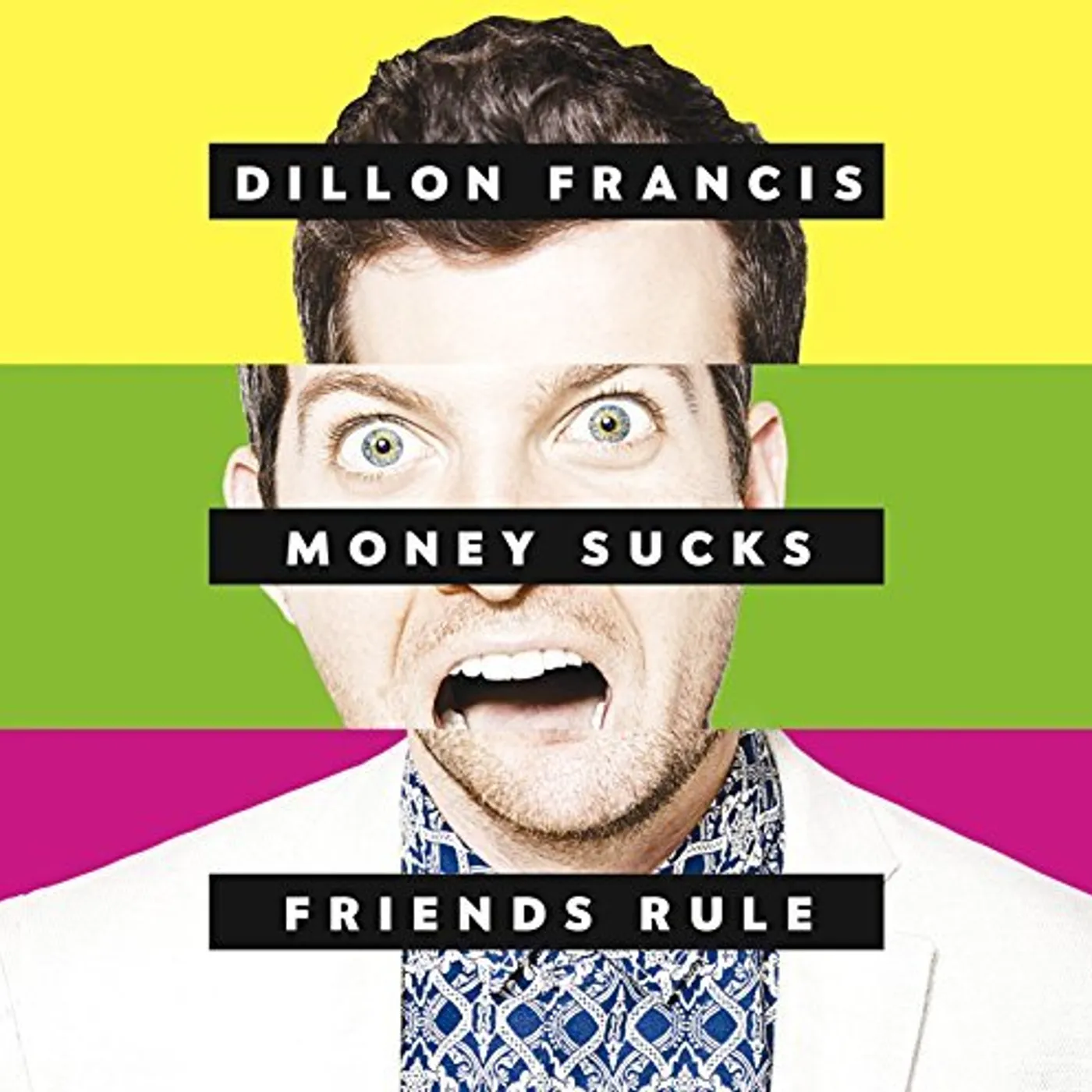 Dillon Francis MONEY SUCKS FRIENDS RULE CD