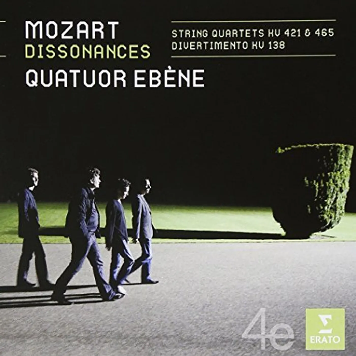 Quatuor Ébène MOZART: DISSONANCES / STRING QUARTETS CD