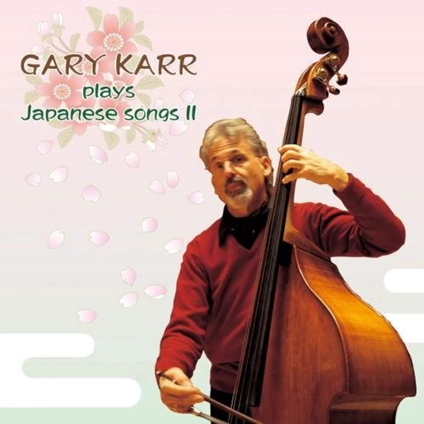 Gary Karr NIHON NO UTA II/MIAGETE GORAN YORU CD