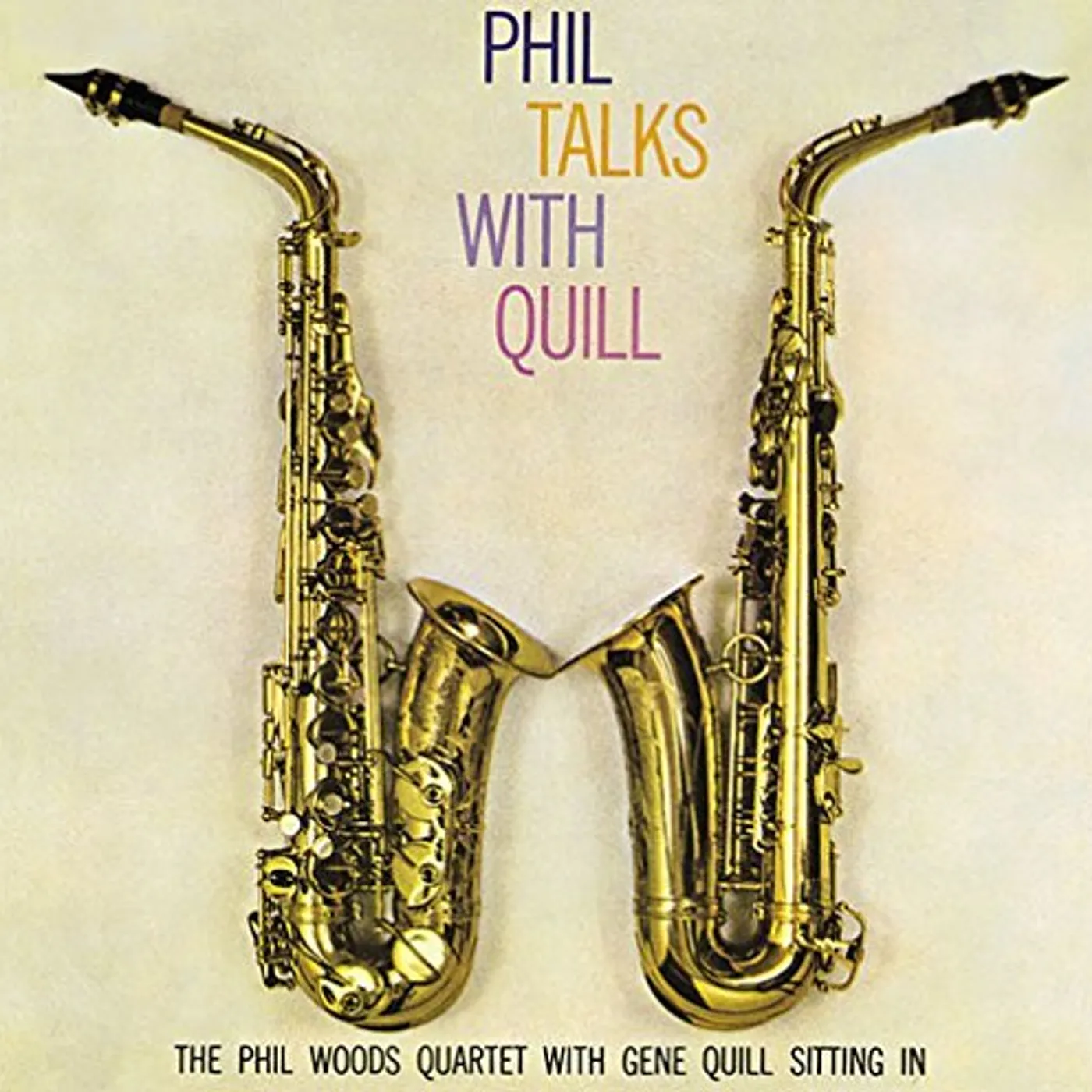 Phil Woods PHIL TALKS WITH QUILL CD