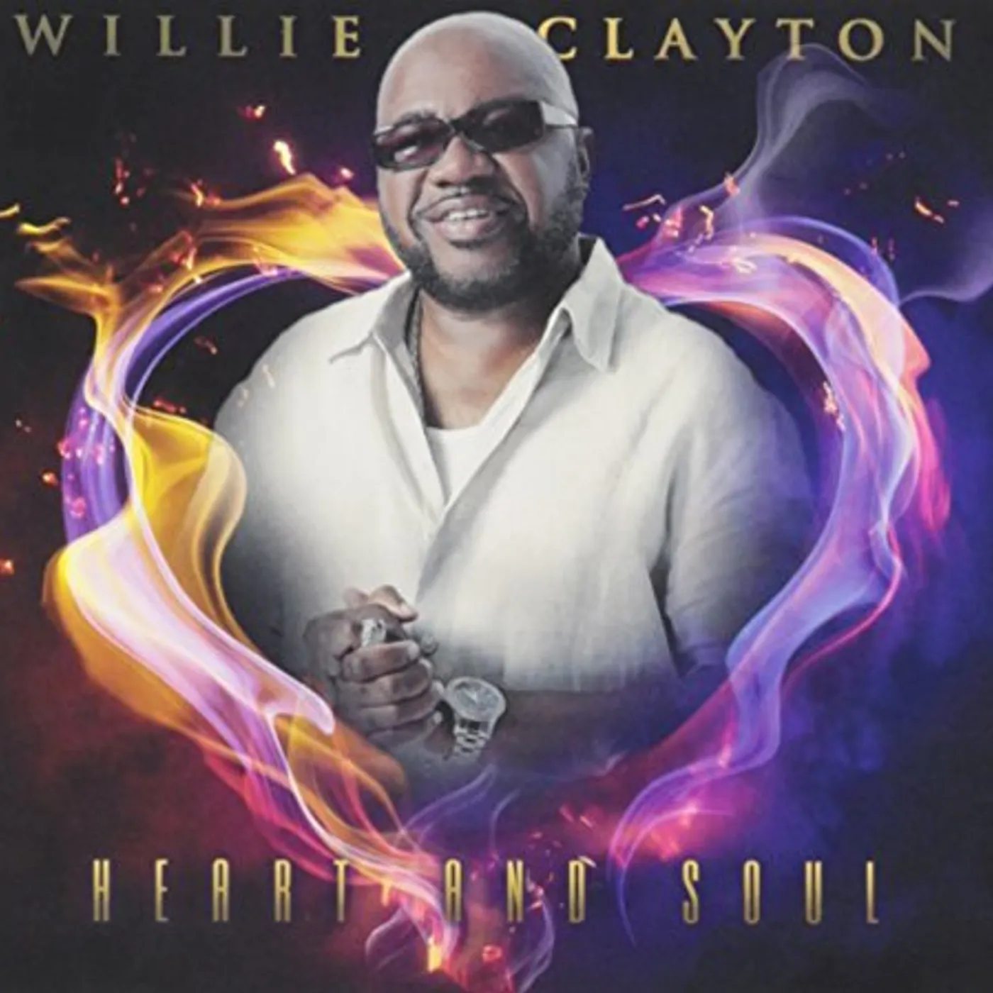 Willie Clayton HEART & SOUL CD