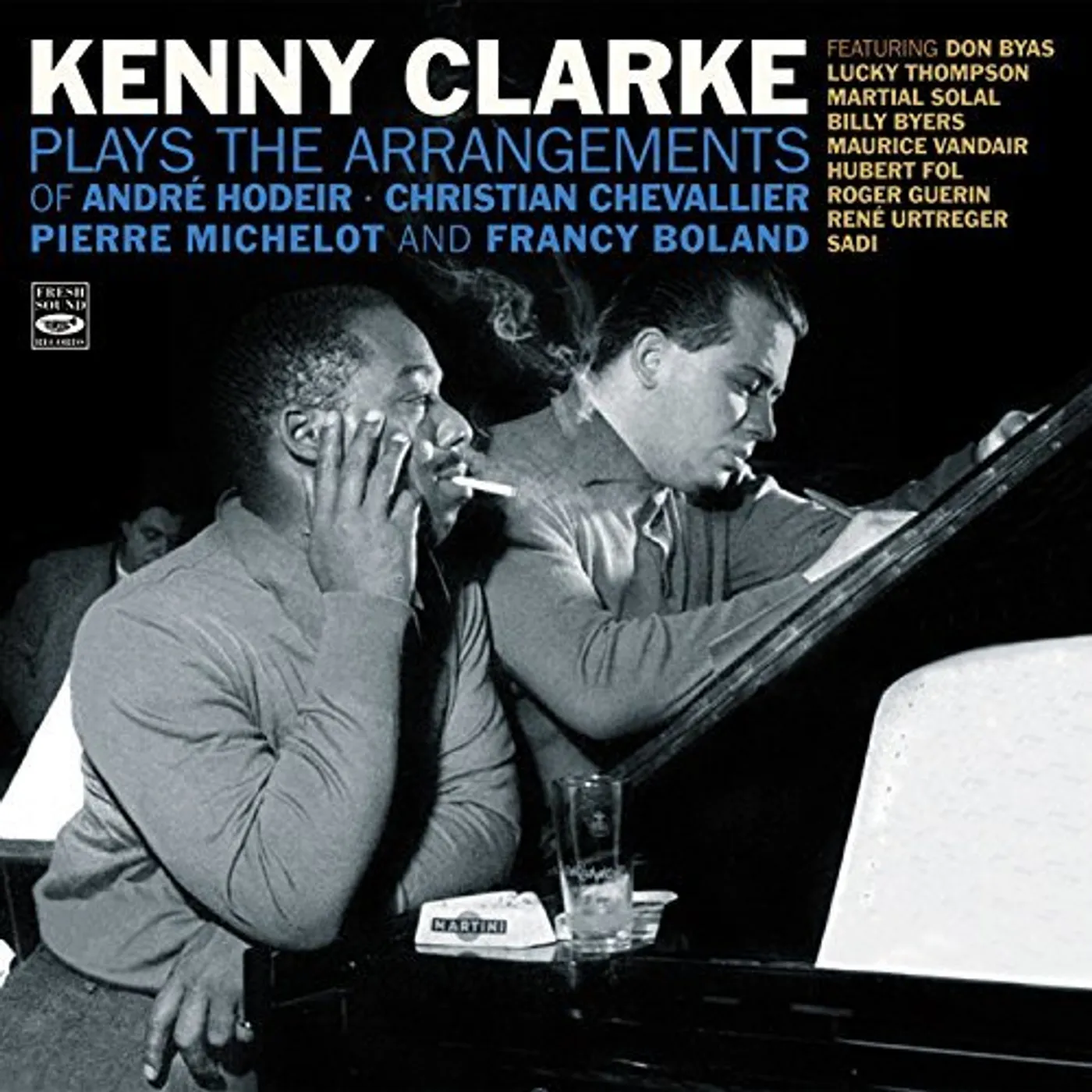 Kenny Clarke PLAYS ARRANGEMENTS OF ANDRE HODIER / PIERRE CD