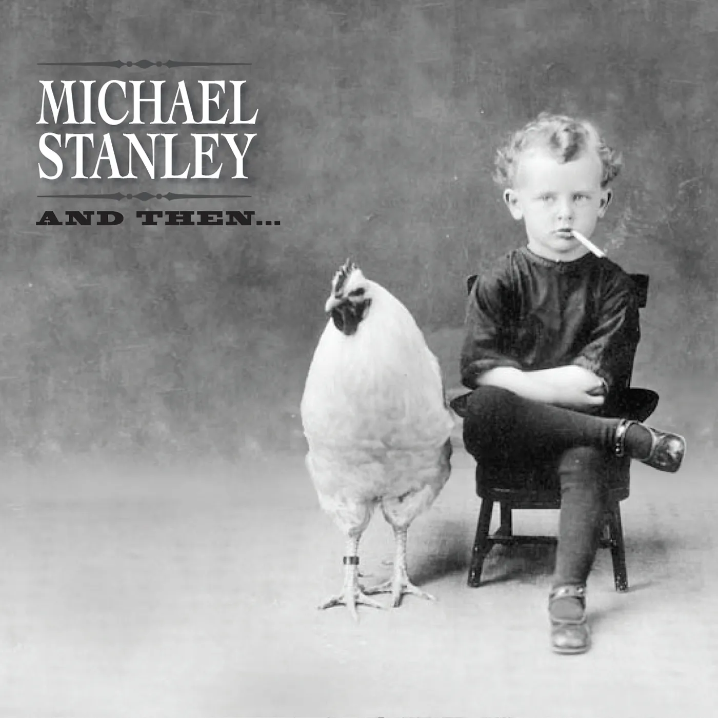 Michael Stanley AND THEN CD