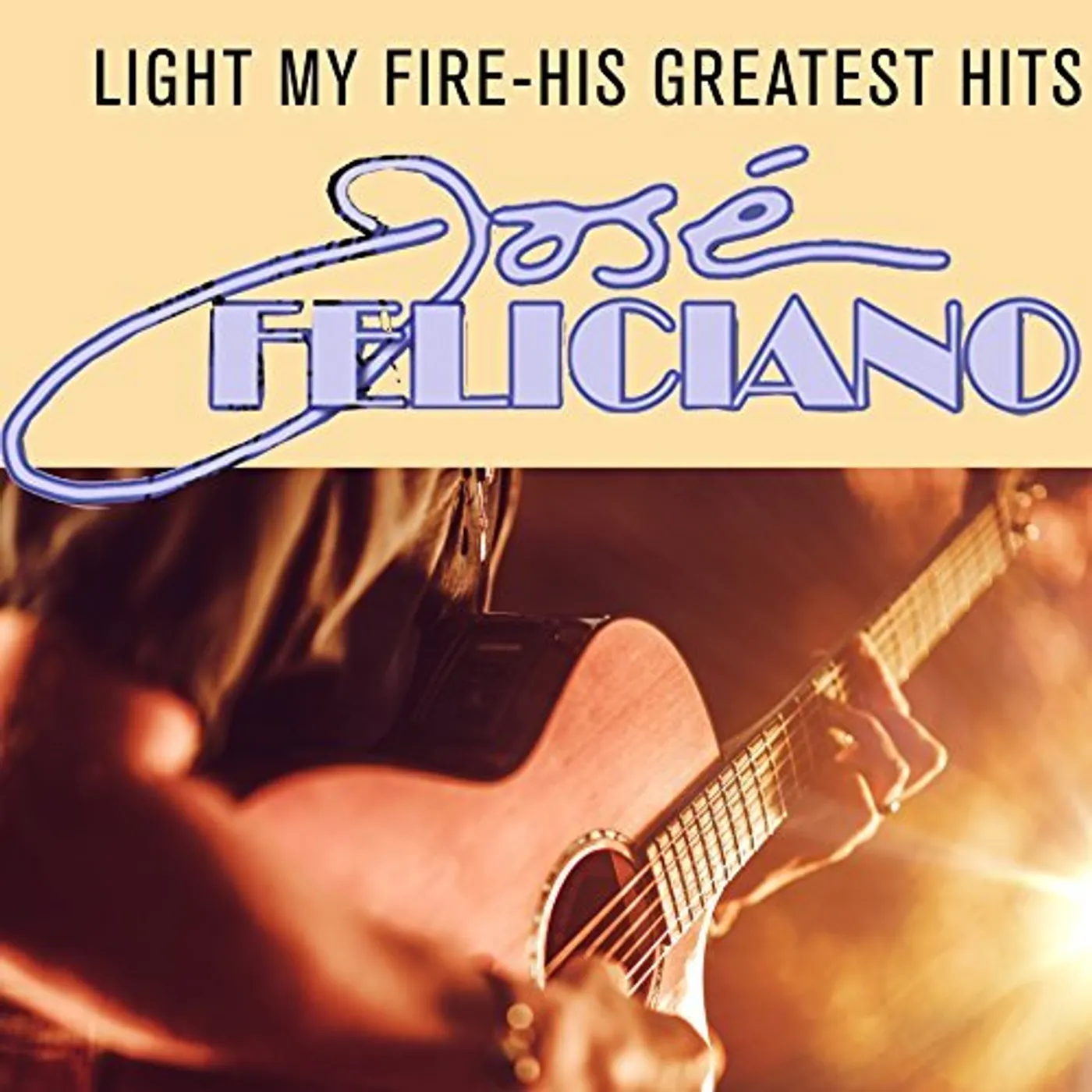 José Feliciano LIGHT MY FIRE-HIS GREATEST HIT Vinyl Record