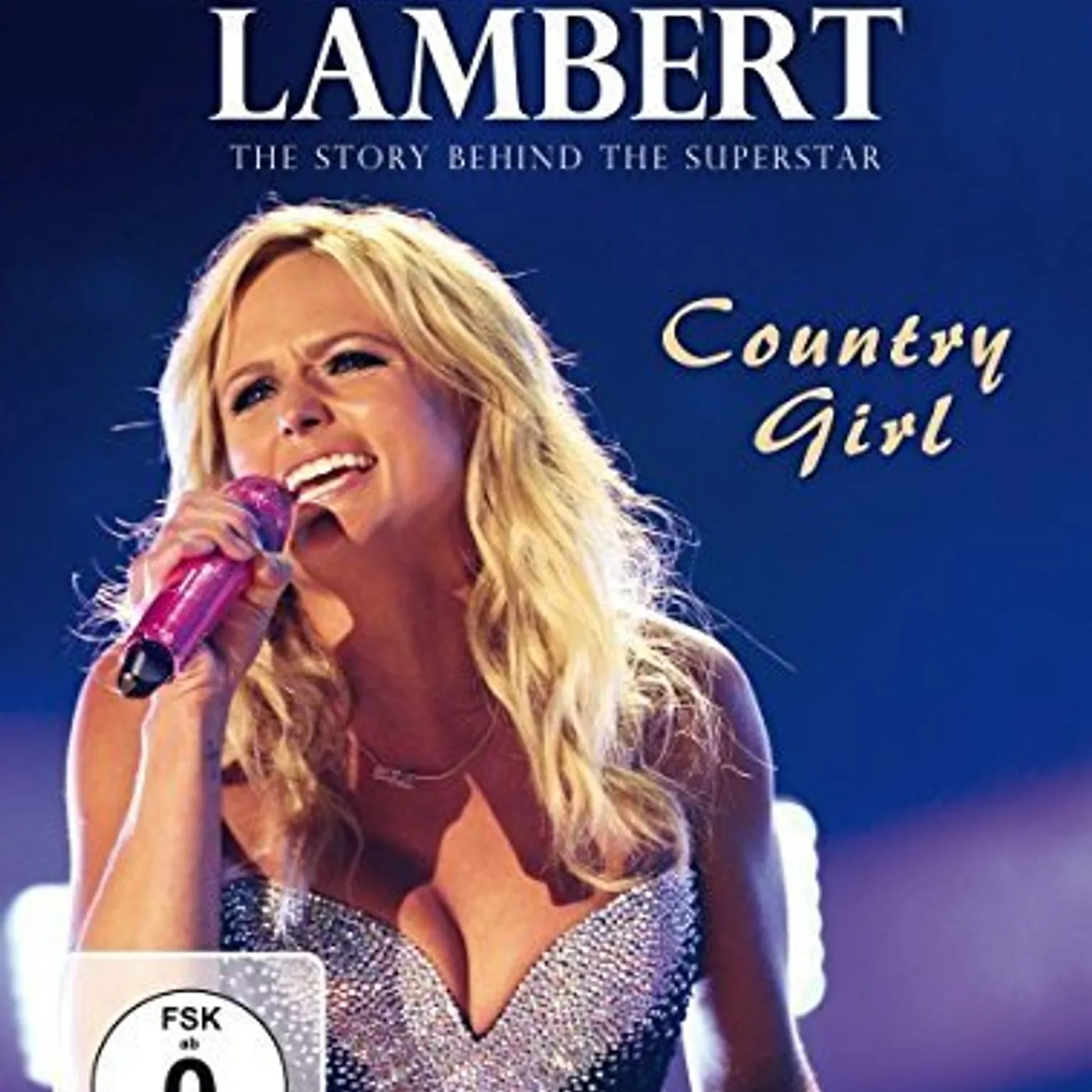 Miranda Lambert COUNTRY GIRL DVD