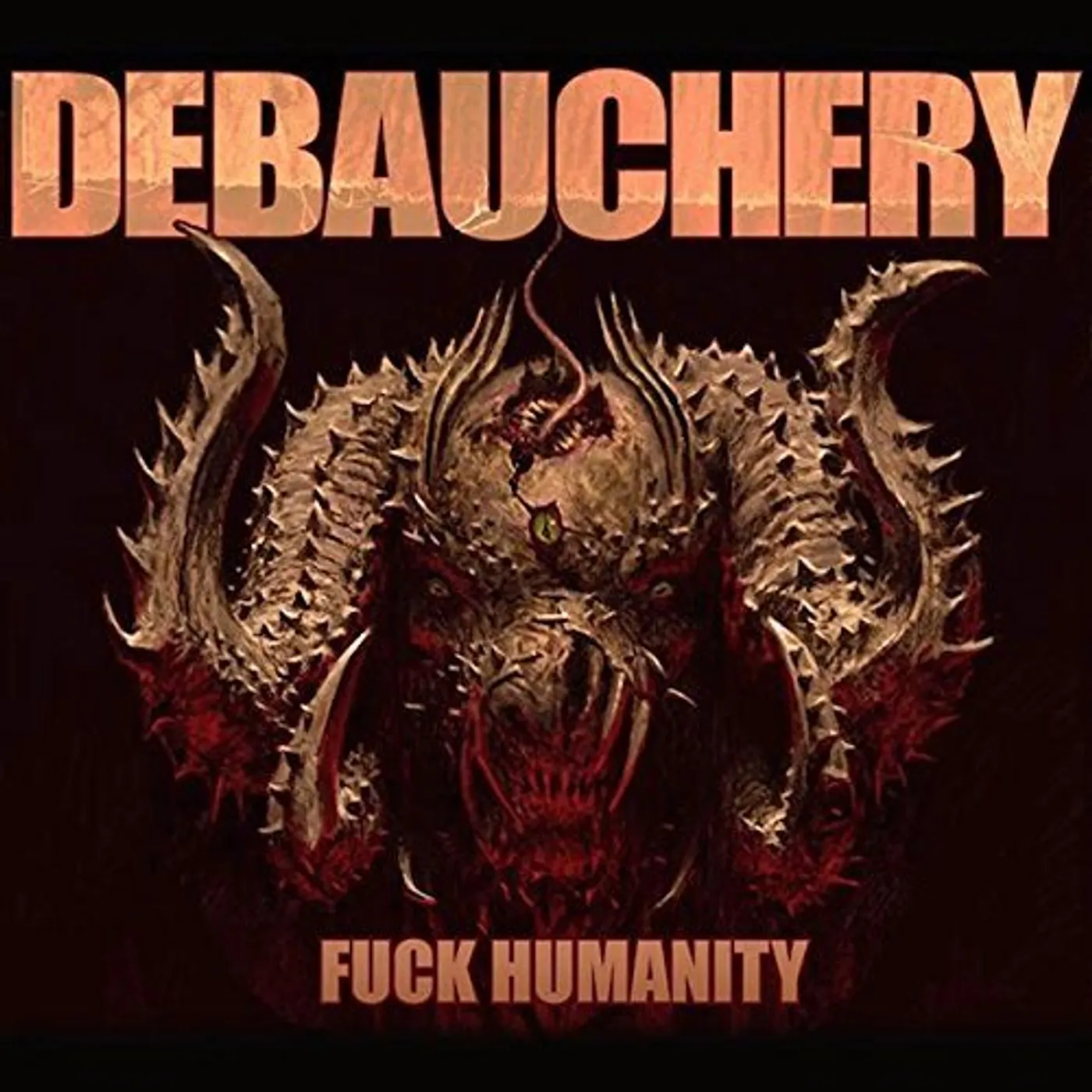 Debauchery FUCK HUMANITY CD