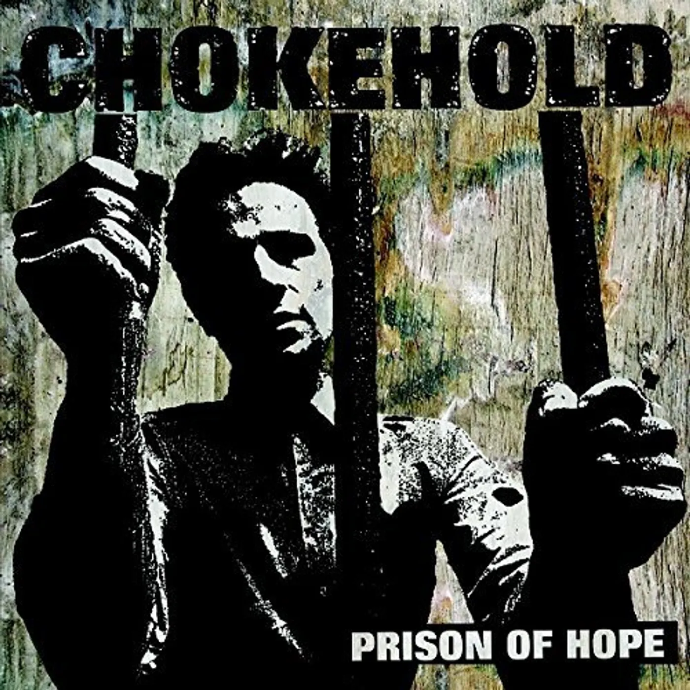 Chokehold Prison Of Hope Vinyl Record