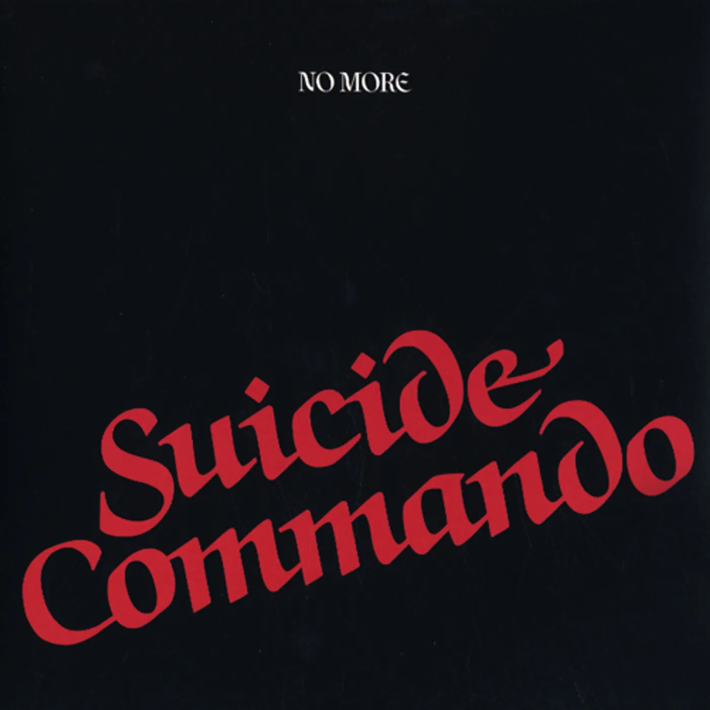 No More Suicide Commando Vinyl Record