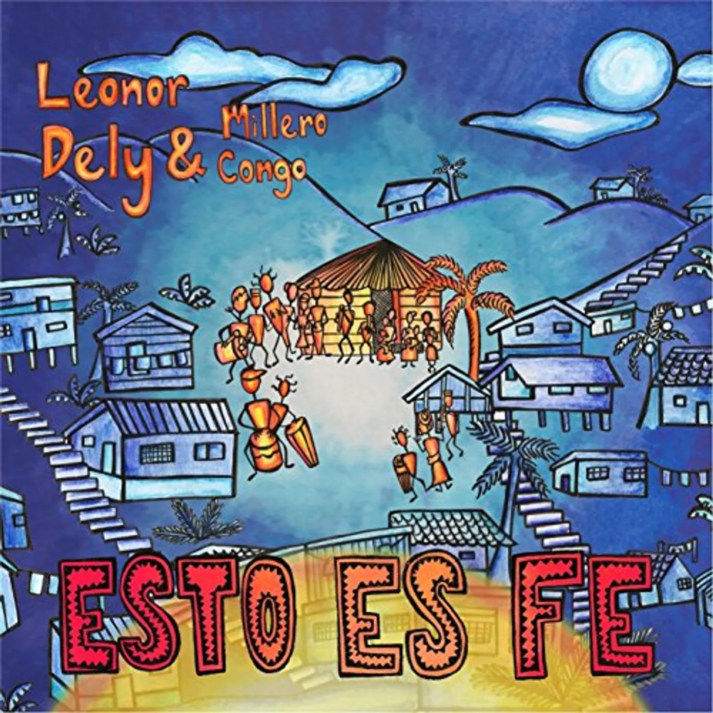 Leonor Dely ESTO ES FE CD