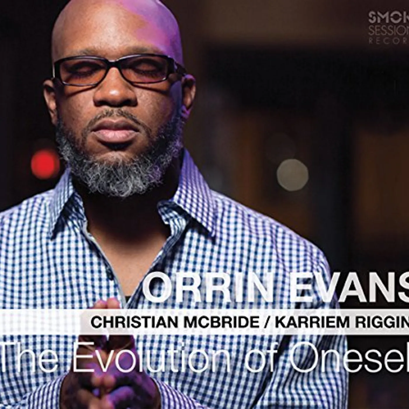 Orrin Evans THE EVOLUTION OF ONESELF CD