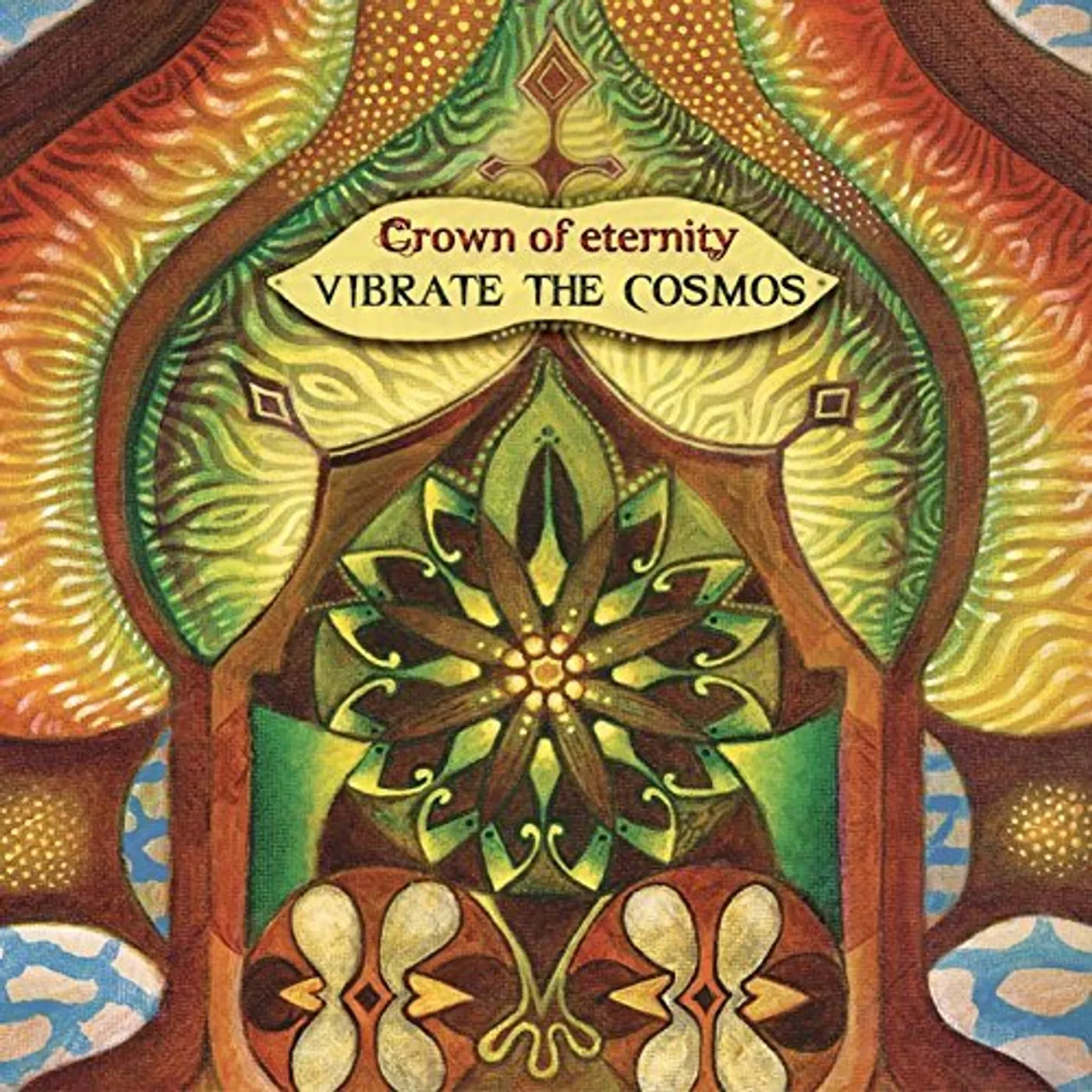 Crown of Eternity VIBRATE THE COSMOS CD
