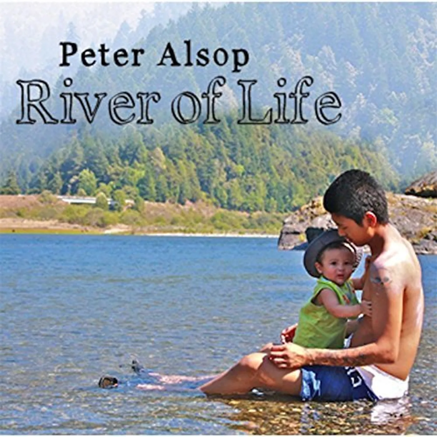 Peter Alsop RIVER OF LIFE CD