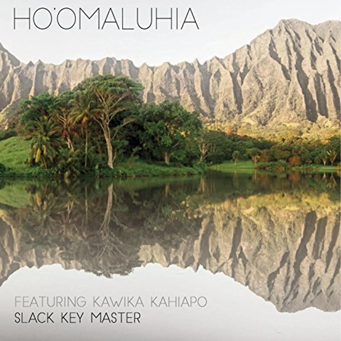 Kawika Kahiapo HO'OMALUHIA CD