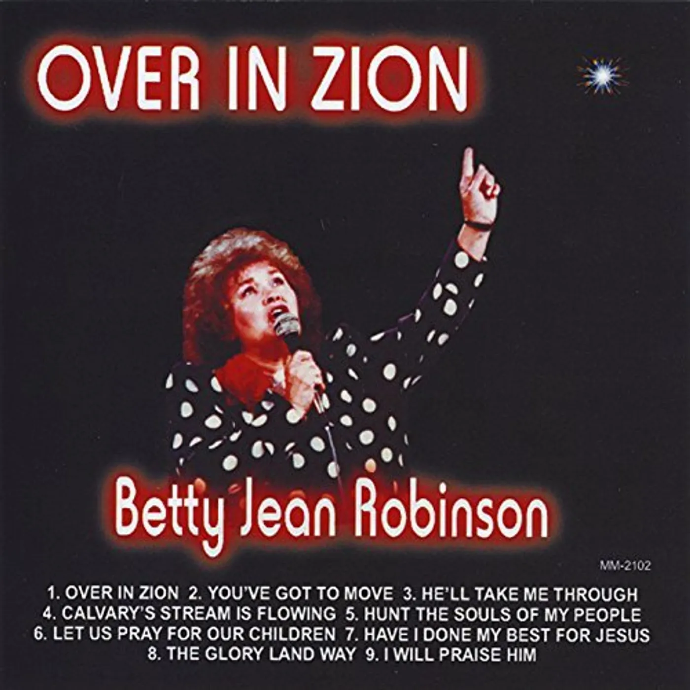 Betty Jean Robinson OVER IN ZION CD