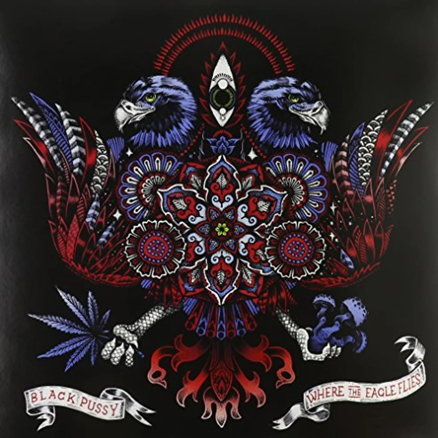 Black Pussy WHERE THE EAGLE FLYS Vinyl Record