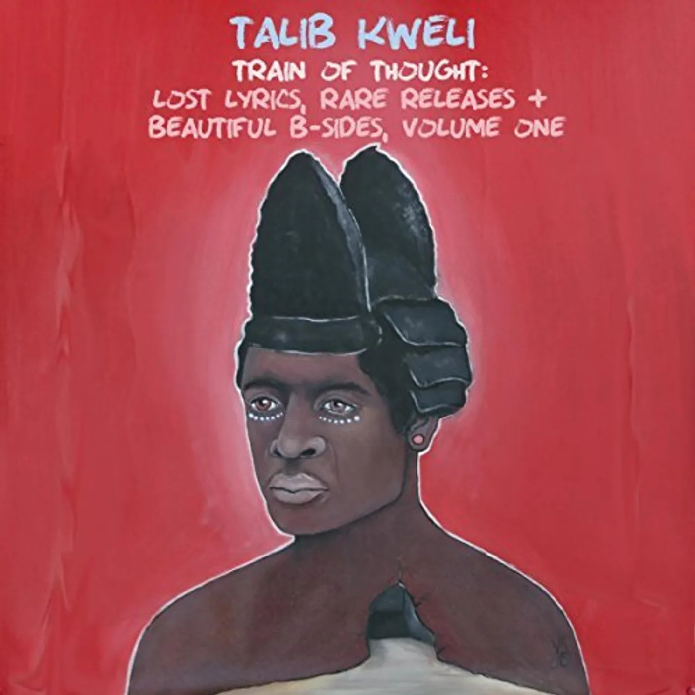 Talib Kweli TRAIN OF THOUGHT: LOST LYRICS, RARE RELEASES & BEAUTIFUL B-SIDES CD