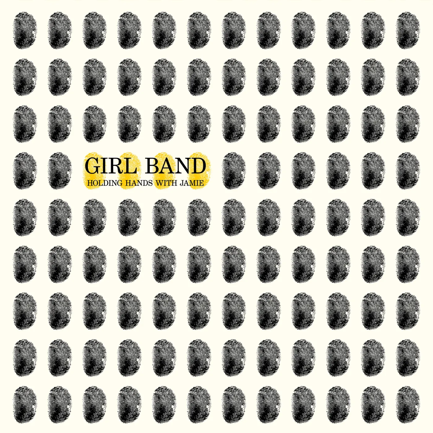 GIRL BAND Holding Hands With Jamie Vinyl Record