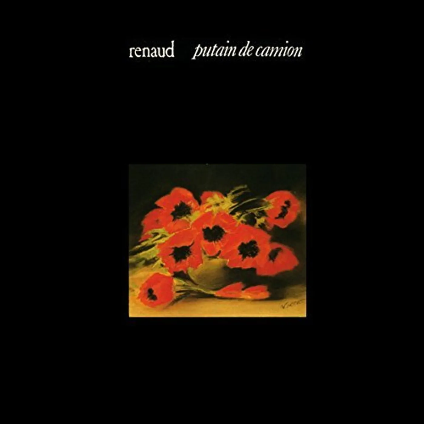 Renaud Putain De Camion Vinyl Record