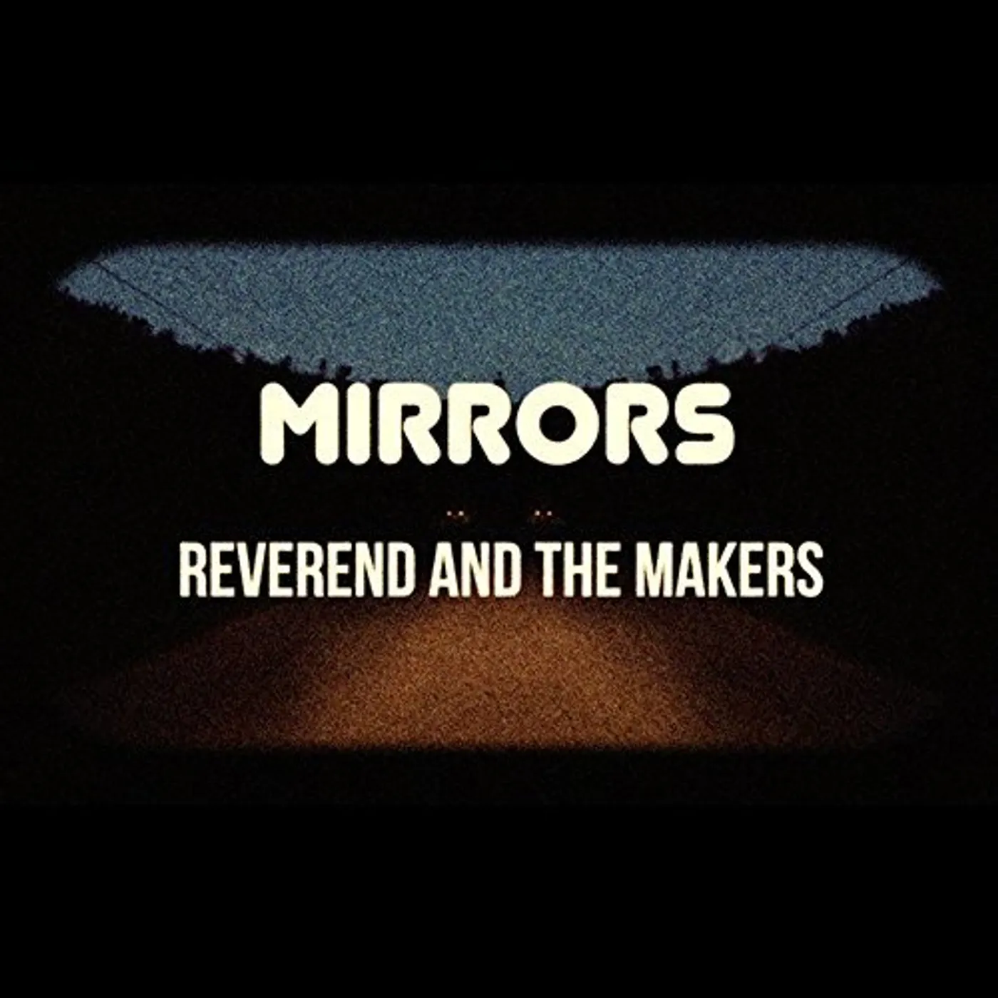Reverend And The Makers Mirrors Vinyl Record