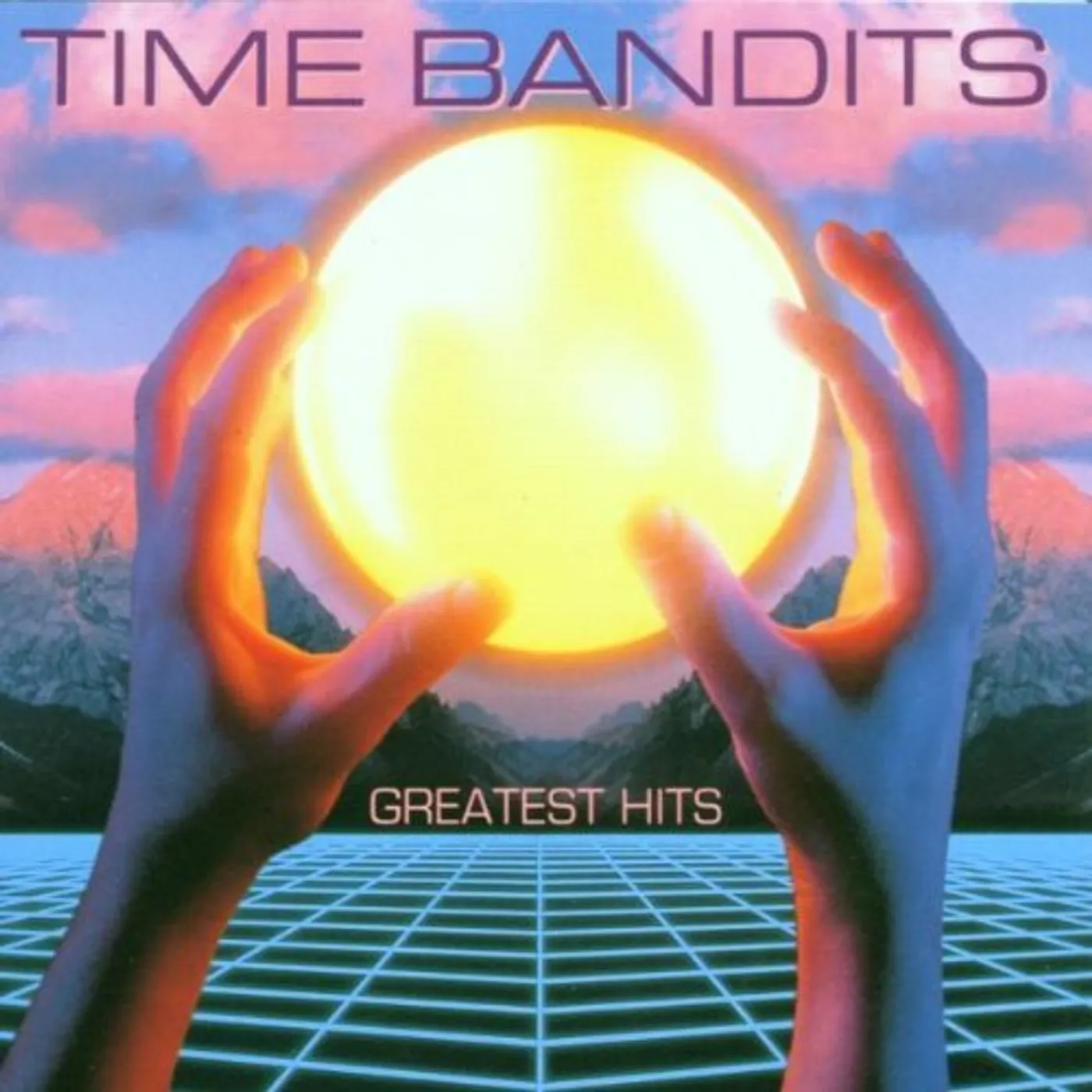 Time Bandits GREATEST HITS CD